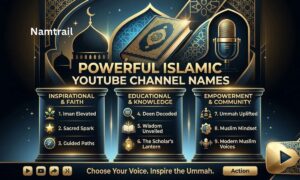 Powerful Islamic YouTube Channel Names
