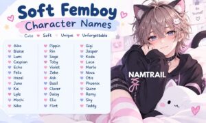 Soft Femboy Character Names